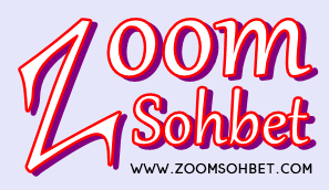Zoom Sohbet Arkadaşlık aşk flört sevgi ilişki yeni nesil tanışma sitesi